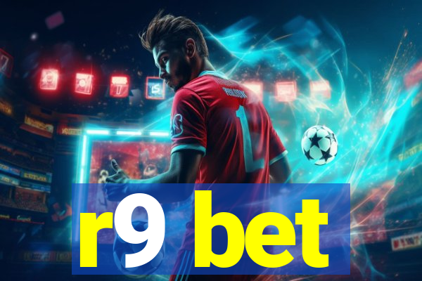 r9 bet